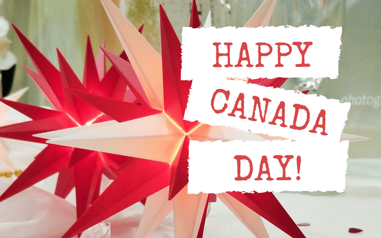 HAPPY CANADA DAY - SOME FACTS YOU MIGHT BE INTERESTED IN