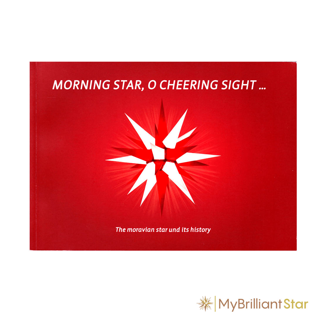 &quot;The Herrnhut star and its history&quot; (Pocket Book)